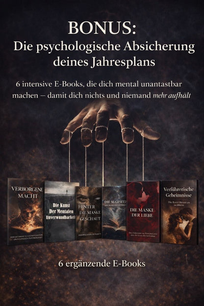 Die Kunst der Manipulation – Der Jahresplan + 6 E-Books